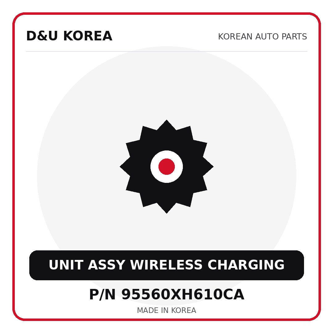 Genuine Mobis UNIT ASSY WIRELESS CHARGING 95560XH610CA for Korean vehicles | D&U Korea