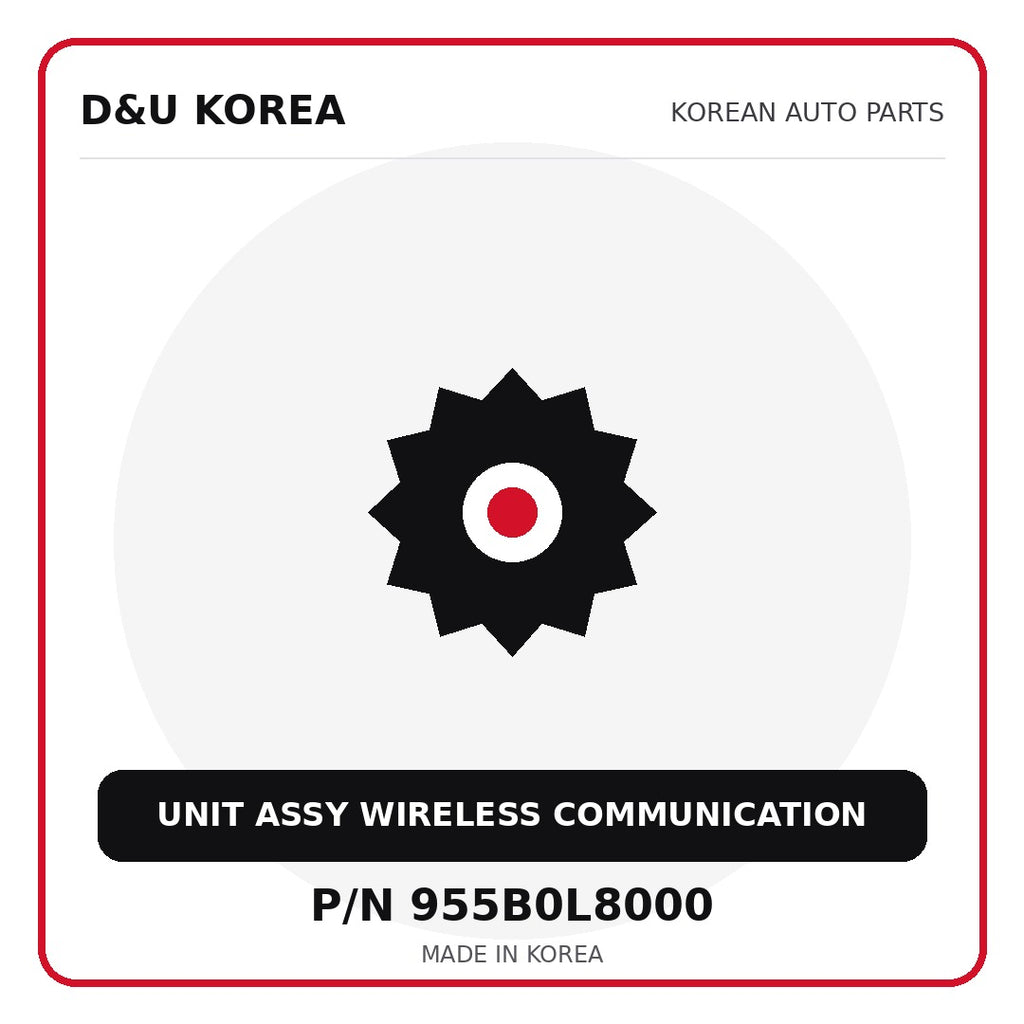 Genuine Mobis UNIT ASSY WIRELESS COMMUNICATION 955B0L8000 - Korean auto parts from D&U Korea