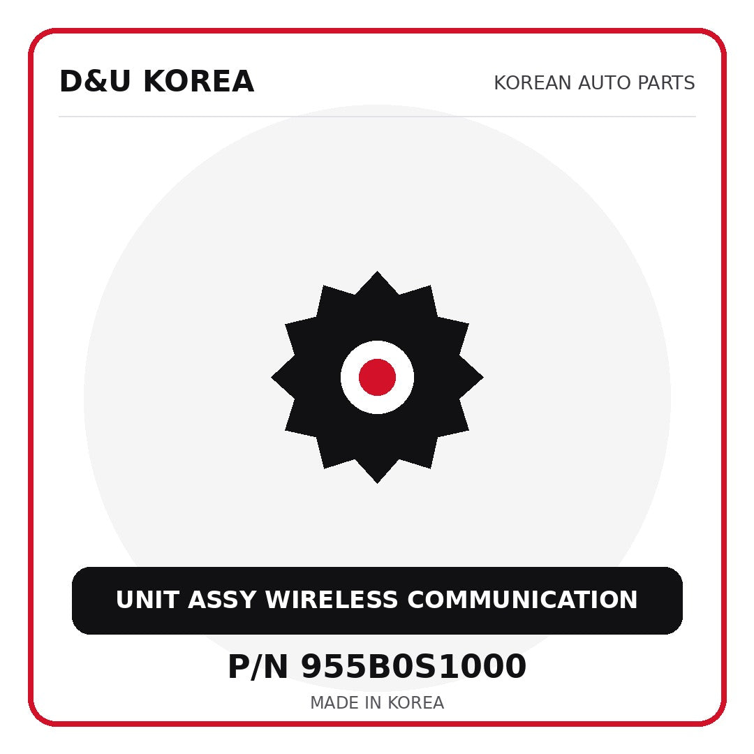 Genuine Mobis UNIT ASSY WIRELESS COMMUNICATION 955B0S1000 for Korean vehicles | D&U Korea