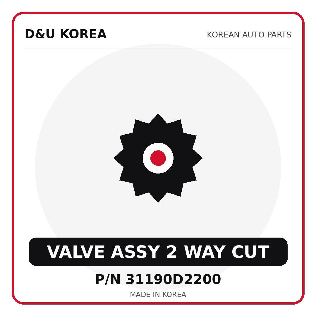 Genuine Mobis VALVE ASSY 2 WAY CUT 31190D2200 for Korean vehicles | D&U Korea