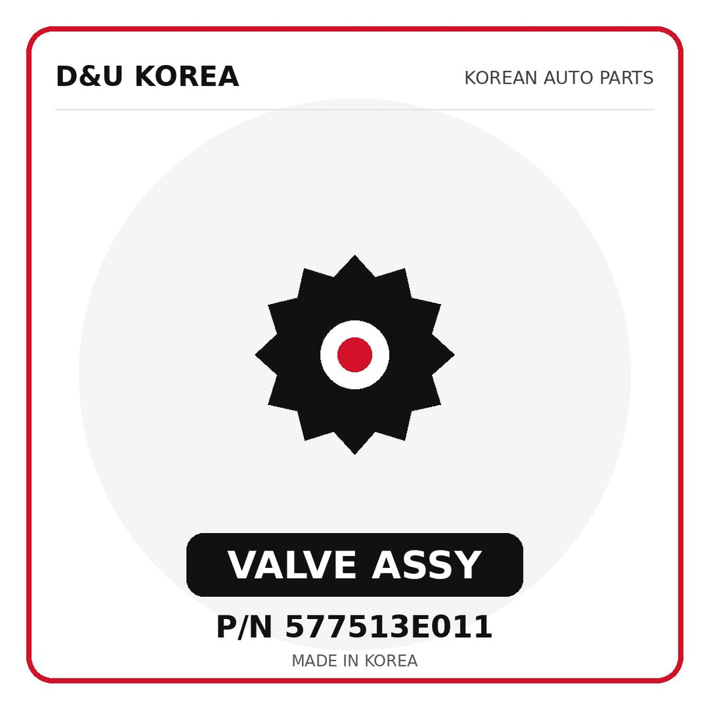Genuine Mobis VALVE ASSY 577513E011 for Korean vehicles | D&U Korea