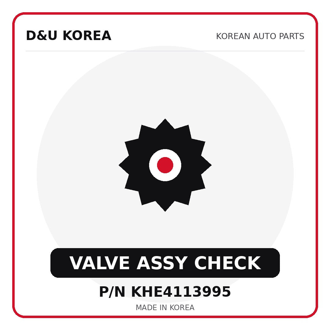 Genuine Mobis VALVE ASSY CHECK KHE4113995 for Korean vehicles | D&U Korea