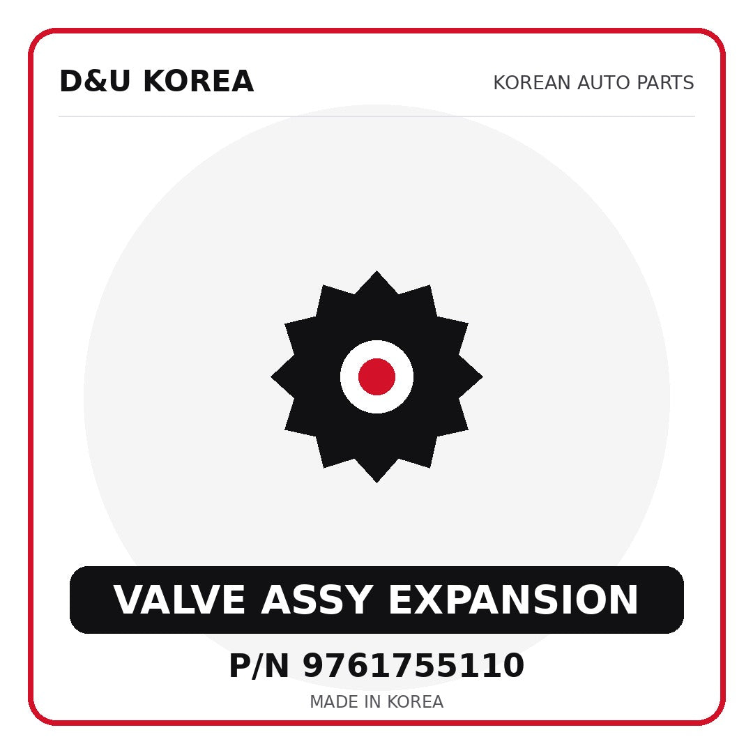 Genuine Mobis VALVE ASSY EXPANSION 9761755110 for Korean vehicles | D&U Korea