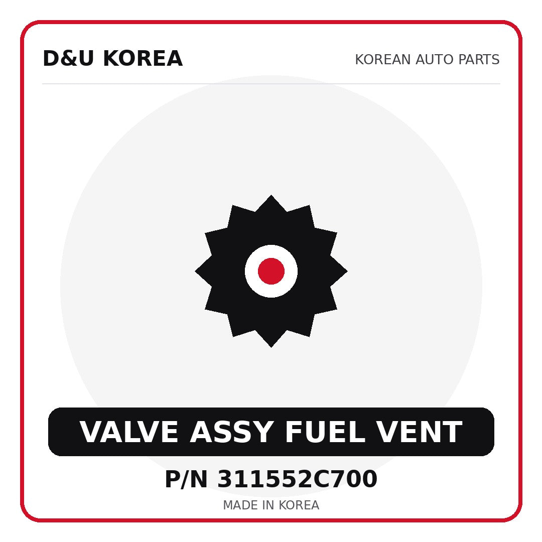 Genuine Mobis VALVE ASSY FUEL VENT 311552C700 for Korean vehicles | D&U Korea