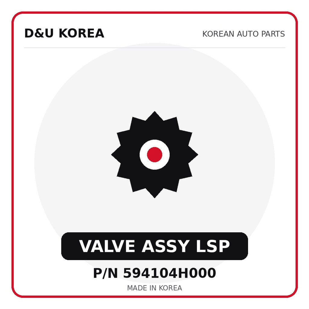 Genuine Mobis VALVE ASSY LSP 594104H000 - Korean auto parts from D&U Korea