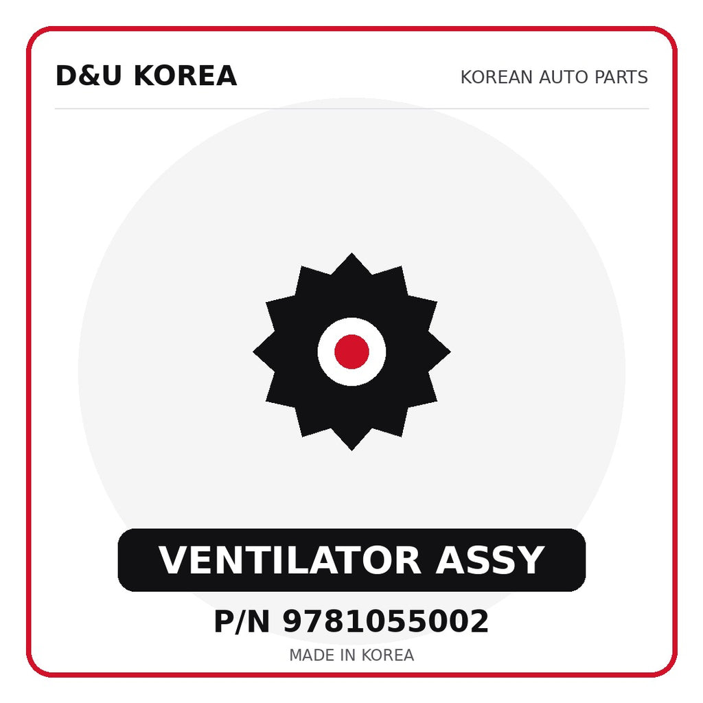 Genuine Mobis VENTILATOR ASSY 9781055002 for Korean vehicles | D&U Korea