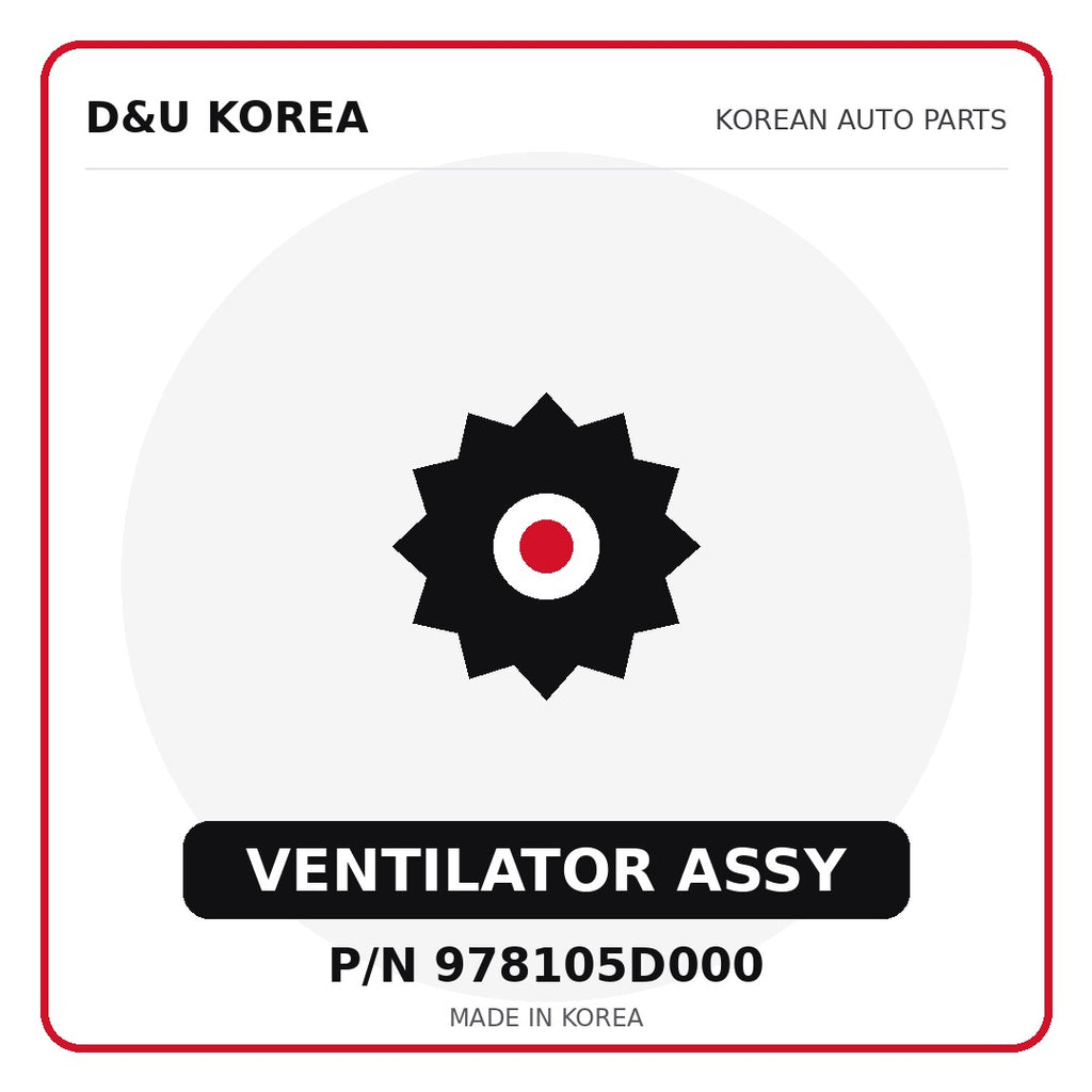 Genuine Mobis VENTILATOR ASSY 978105D000 for Korean vehicles | D&U Korea