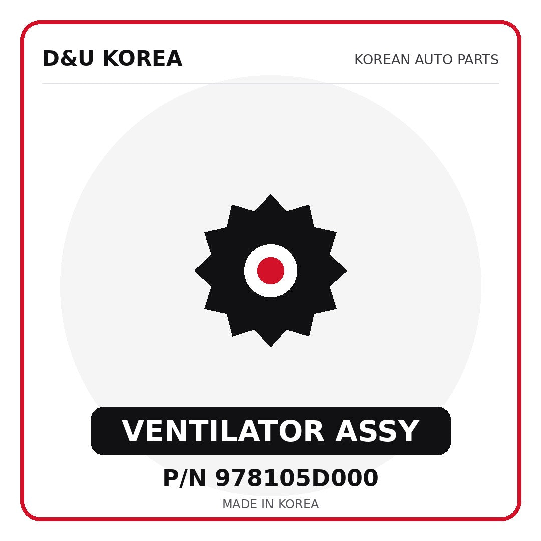 Genuine Mobis VENTILATOR ASSY 978105D000 for Korean vehicles | D&U Korea