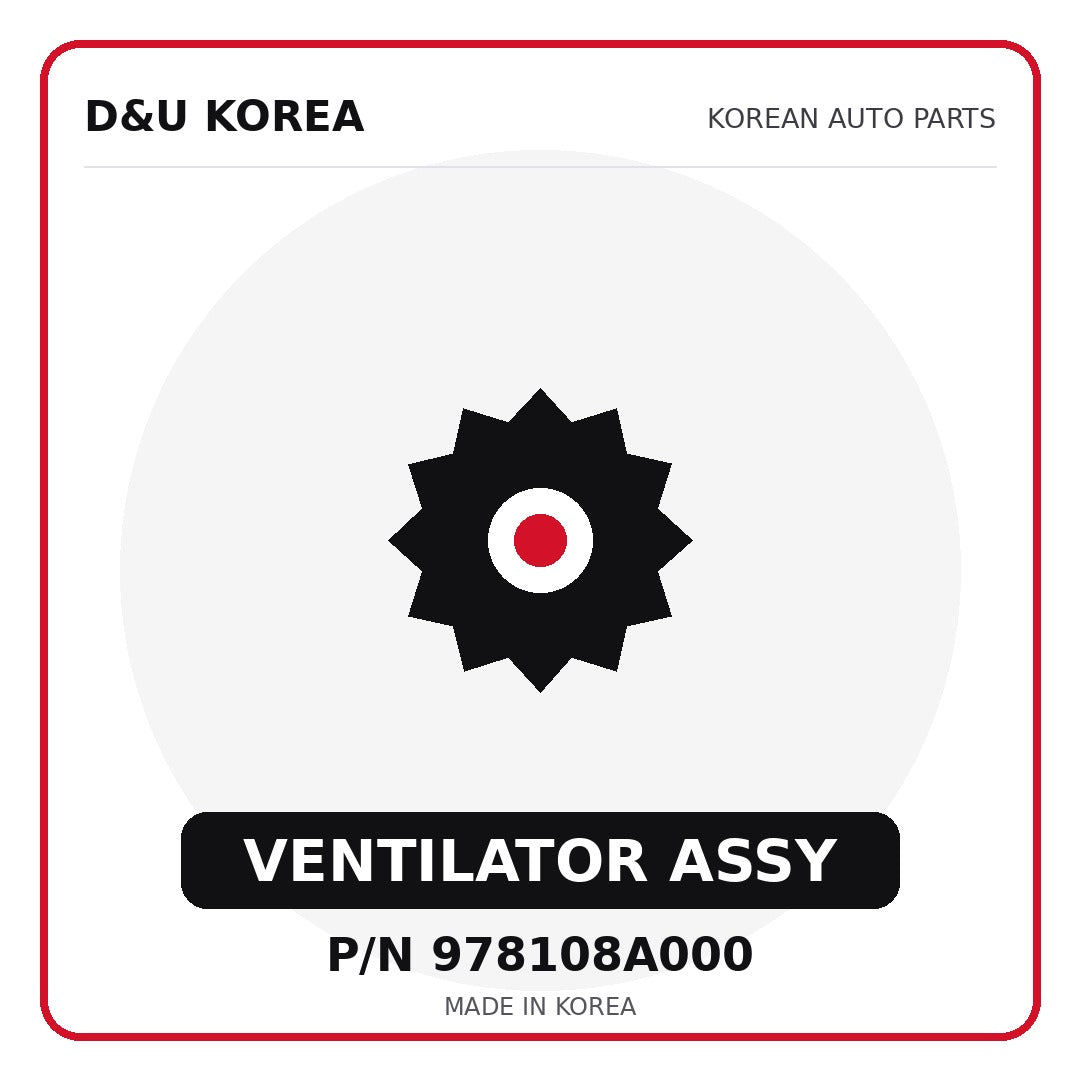 Genuine Mobis VENTILATOR ASSY 978108A000 for Korean vehicles | D&U Korea