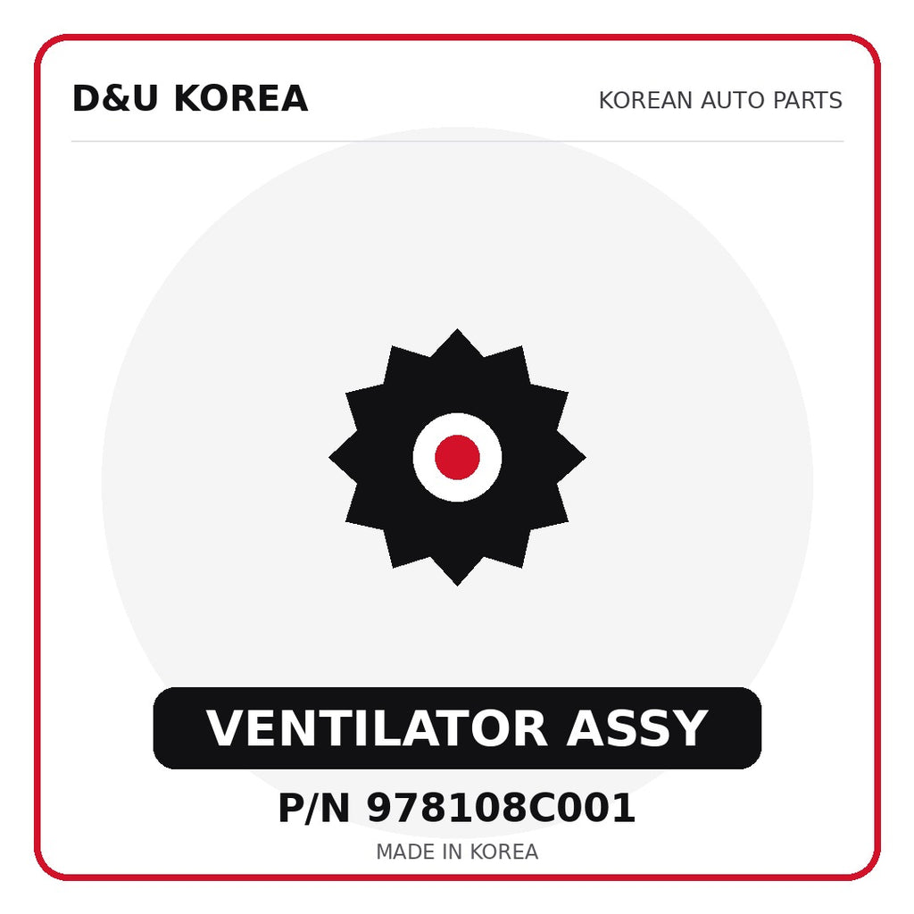 Genuine Mobis VENTILATOR ASSY 978108C001 for Korean vehicles | D&U Korea