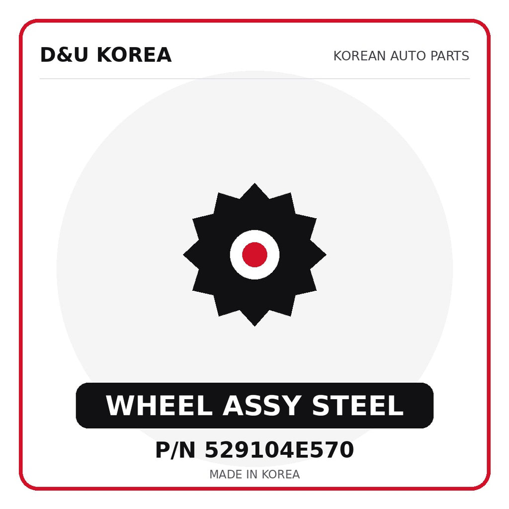 Genuine Mobis WHEEL ASSY STEEL 529104E570 - Korean auto parts from D&U Korea