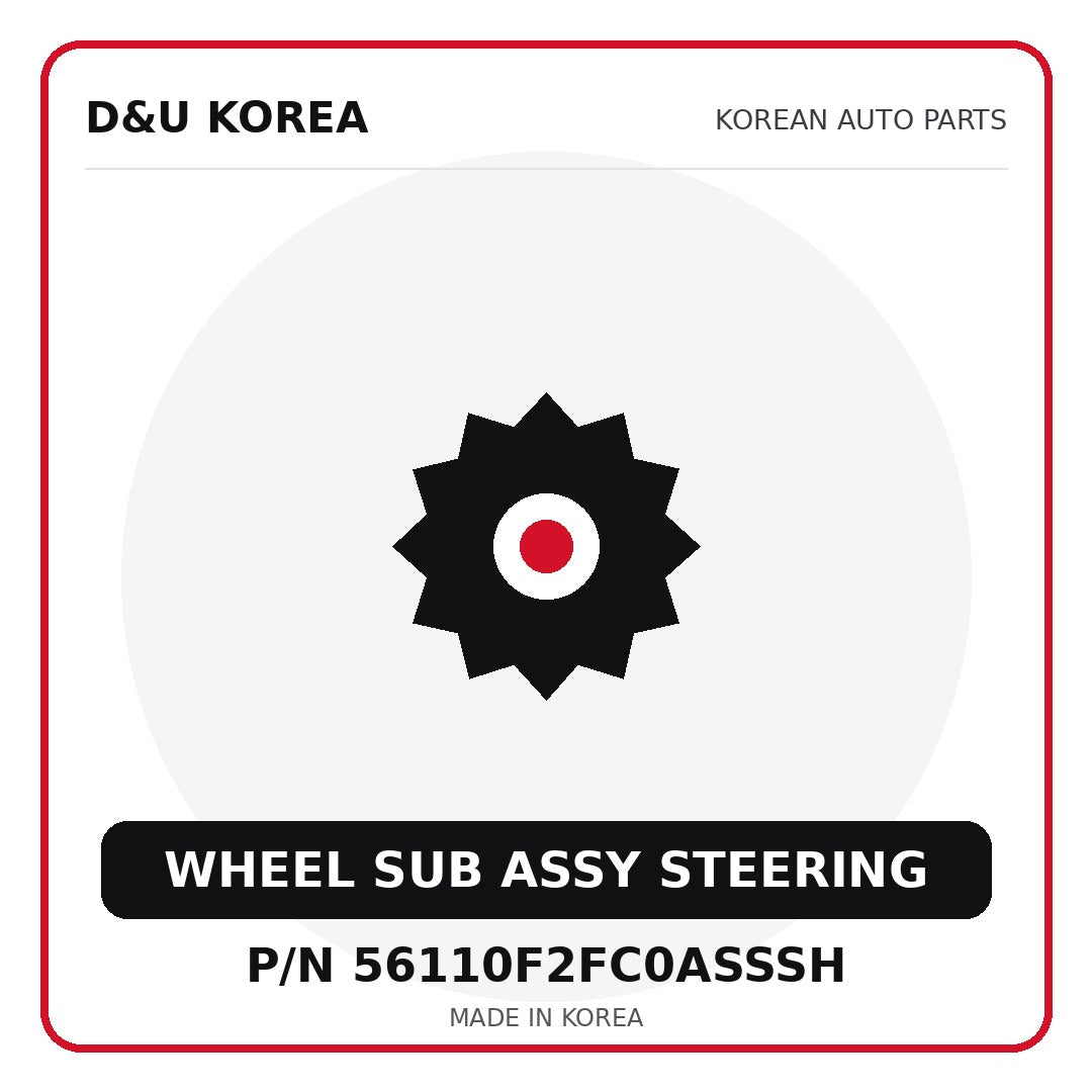 Genuine Mobis WHEEL SUB ASSY STEERING 56110F2FC0ASSSH - Korean auto parts from D&U Korea