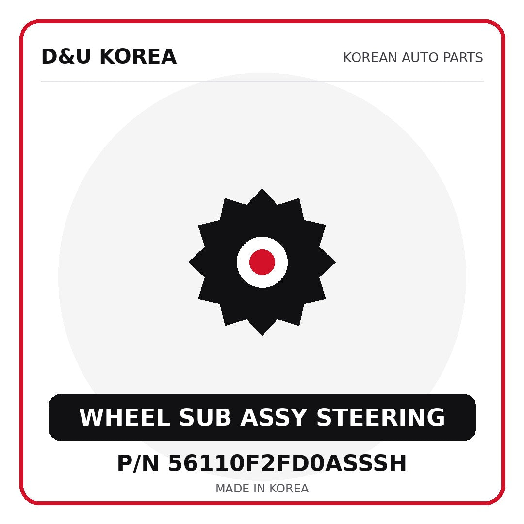 Genuine Mobis WHEEL SUB ASSY STEERING 56110F2FD0ASSSH - Korean auto parts from D&U Korea