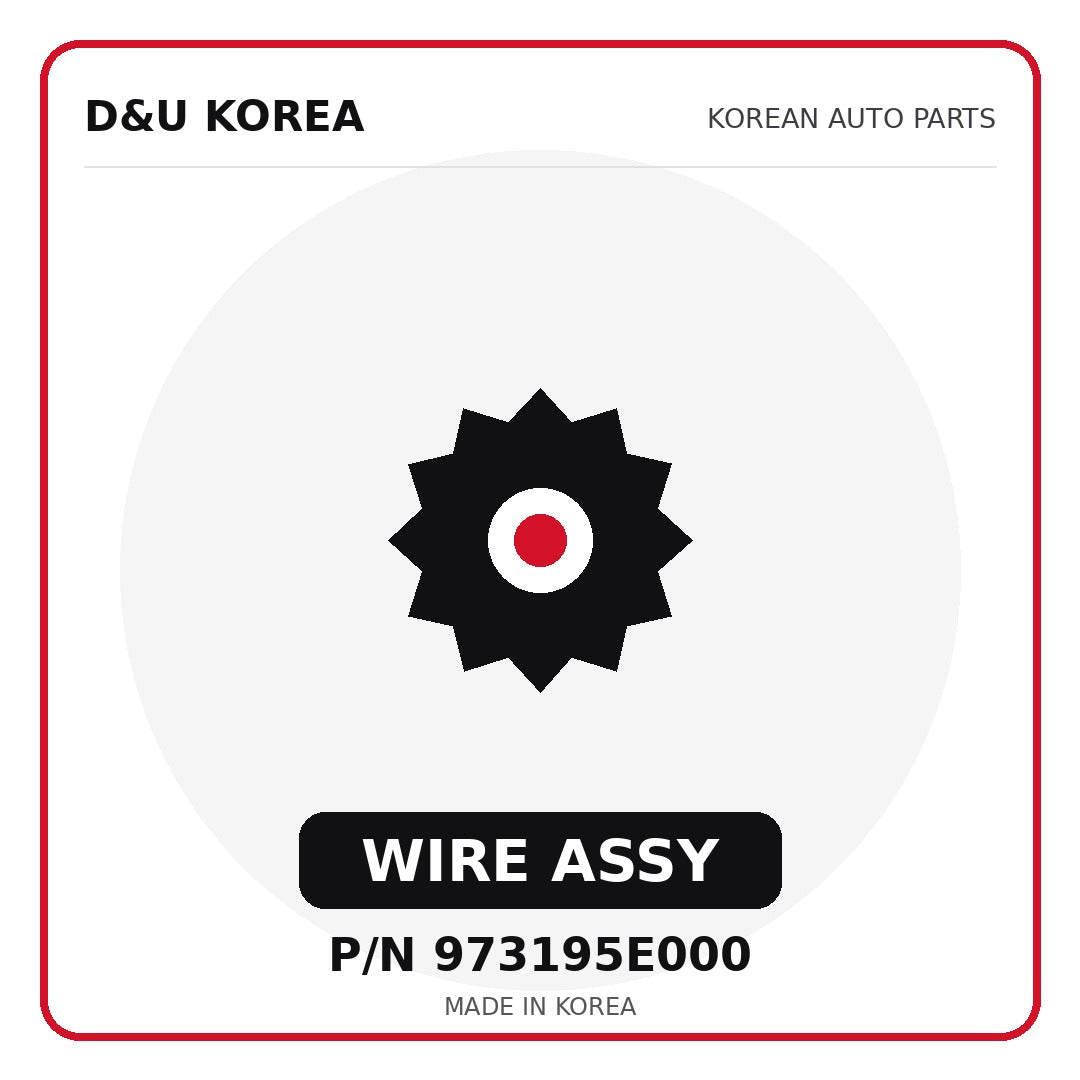 Genuine Mobis WIRE ASSY 973195E000 for Korean vehicles | D&U Korea