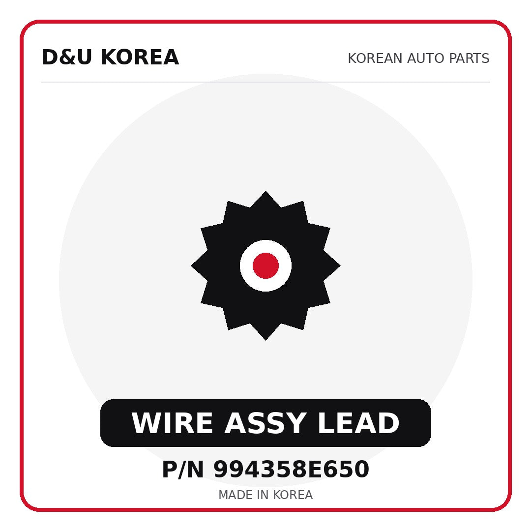 Genuine Mobis WIRE ASSY LEAD 994358E650 for Korean vehicles | D&U Korea