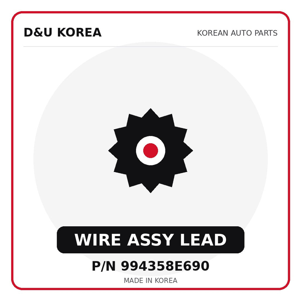 Genuine Mobis WIRE ASSY LEAD 994358E690 for Korean vehicles | D&U Korea
