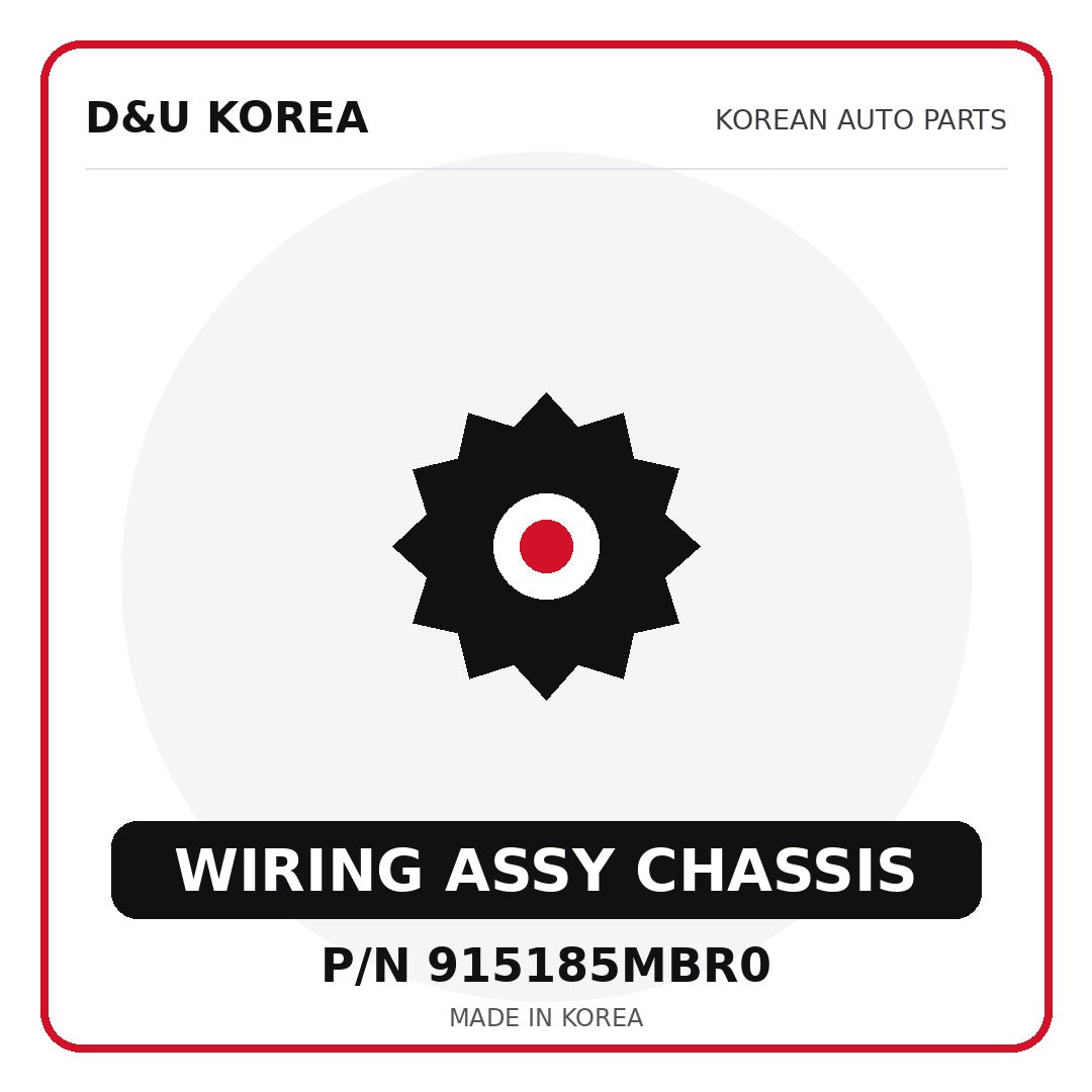 Genuine Mobis WIRING ASSY CHASSIS 915185MBR0 for Korean vehicles | D&U Korea