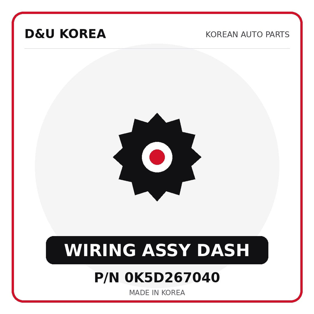 Genuine Mobis WIRING ASSY DASH 0K5D267040 for Korean vehicles | D&U Korea
