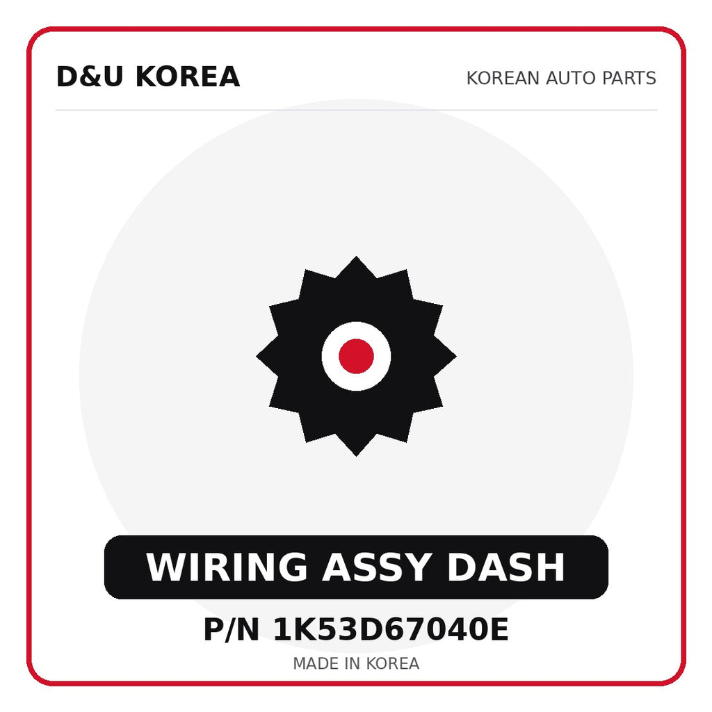 Genuine Mobis WIRING ASSY DASH 1K53D67040E - Korean auto parts from D&U Korea