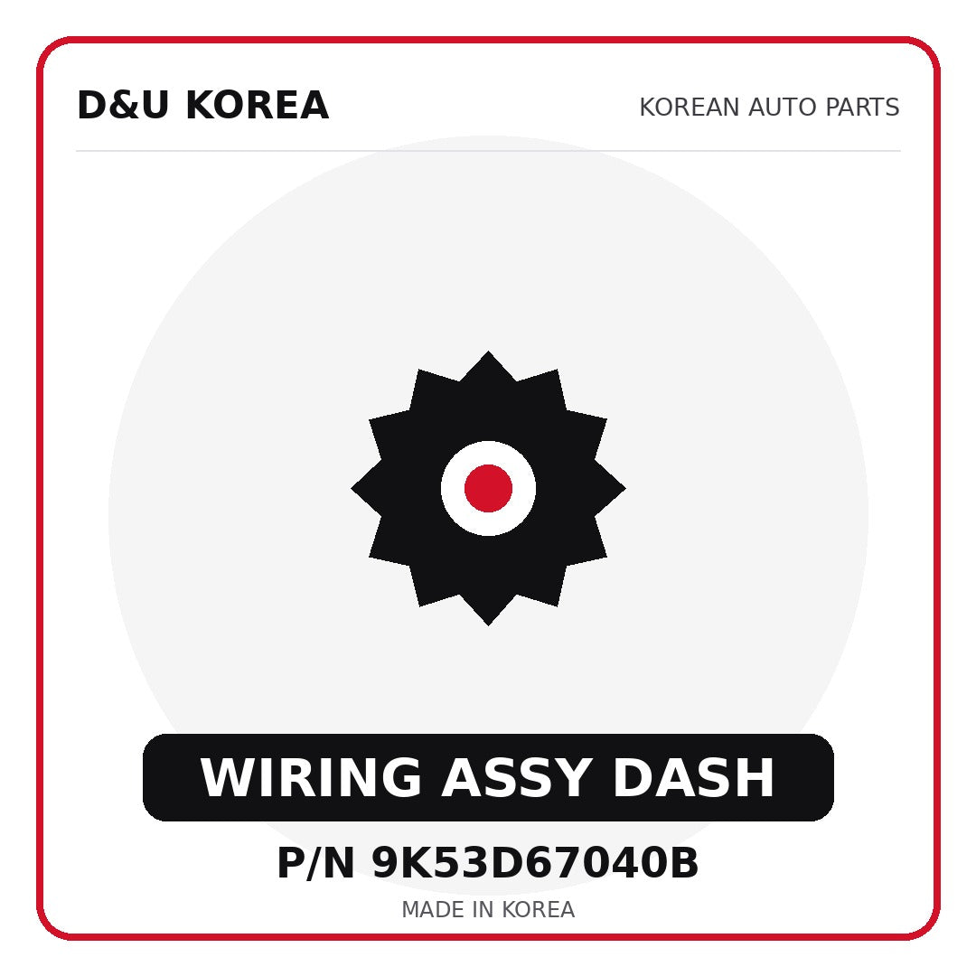 Genuine Mobis WIRING ASSY DASH 9K53D67040B for Korean vehicles | D&U Korea