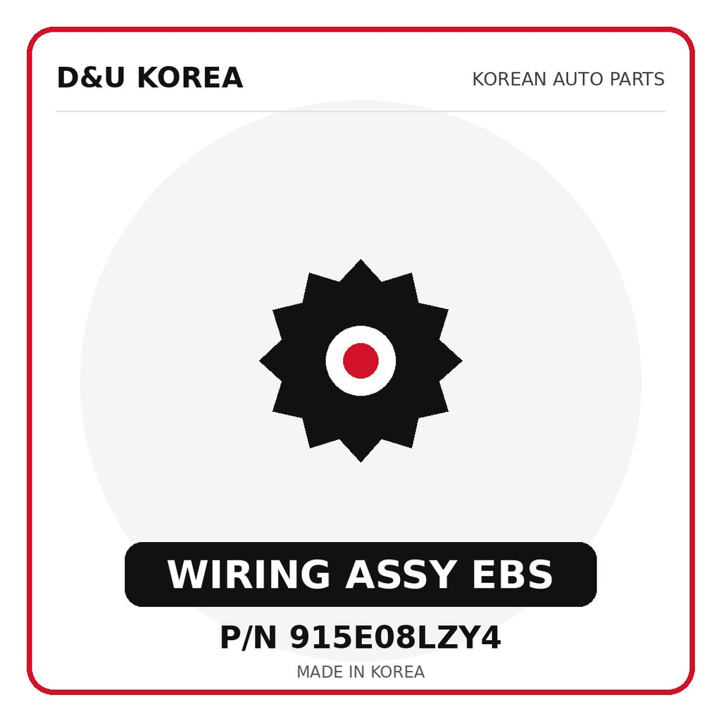 Genuine Mobis WIRING ASSY EBS 915E08LZY4 for Korean vehicles | D&U Korea