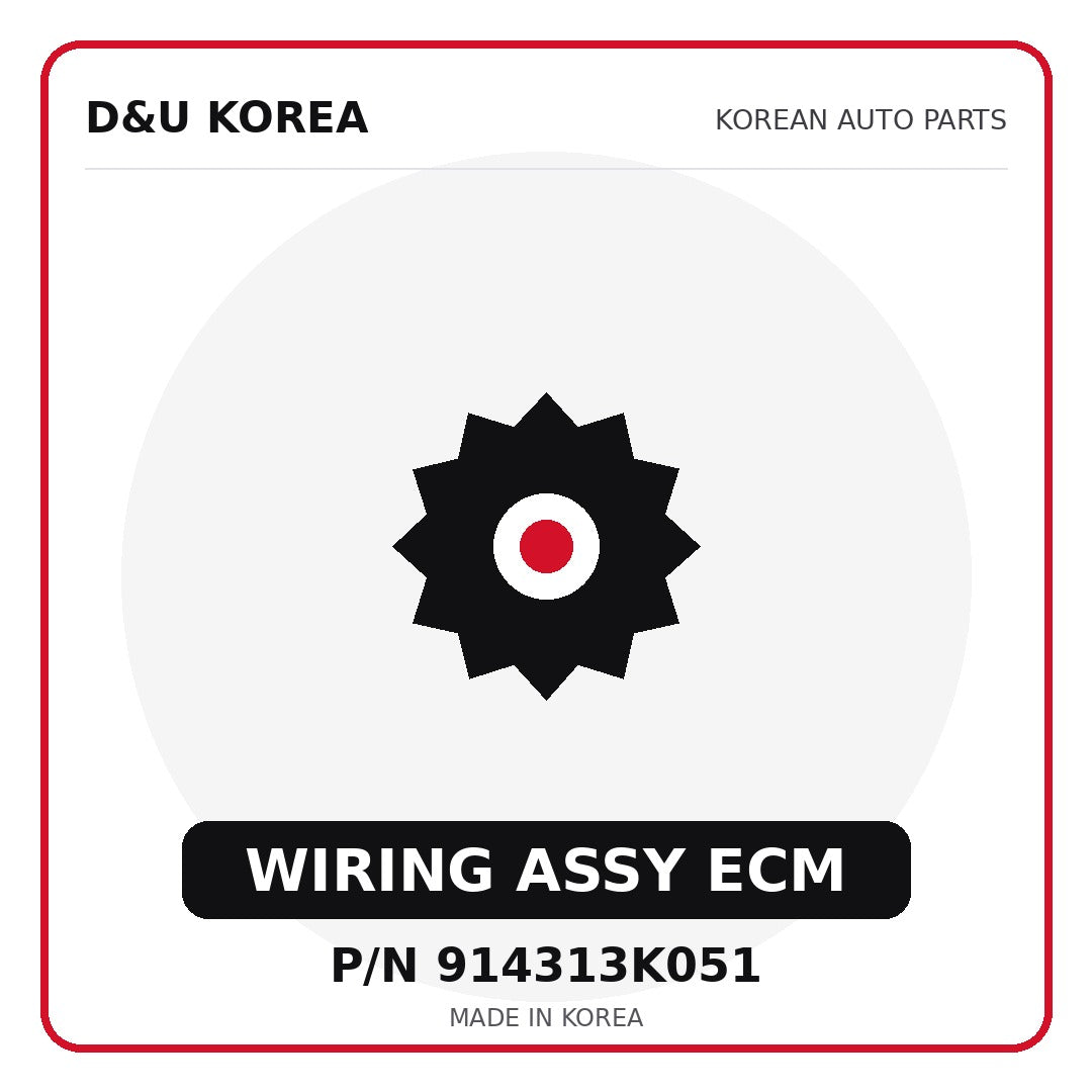 Genuine Mobis WIRING ASSY ECM 914313K051 for Korean vehicles | D&U Korea