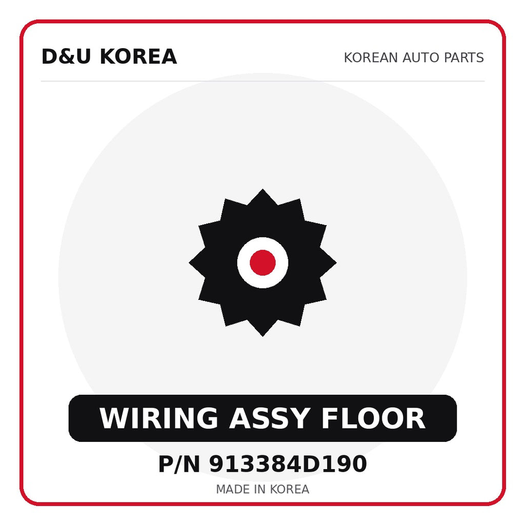 Genuine Mobis WIRING ASSY FLOOR 913384D190 for Korean vehicles | D&U Korea
