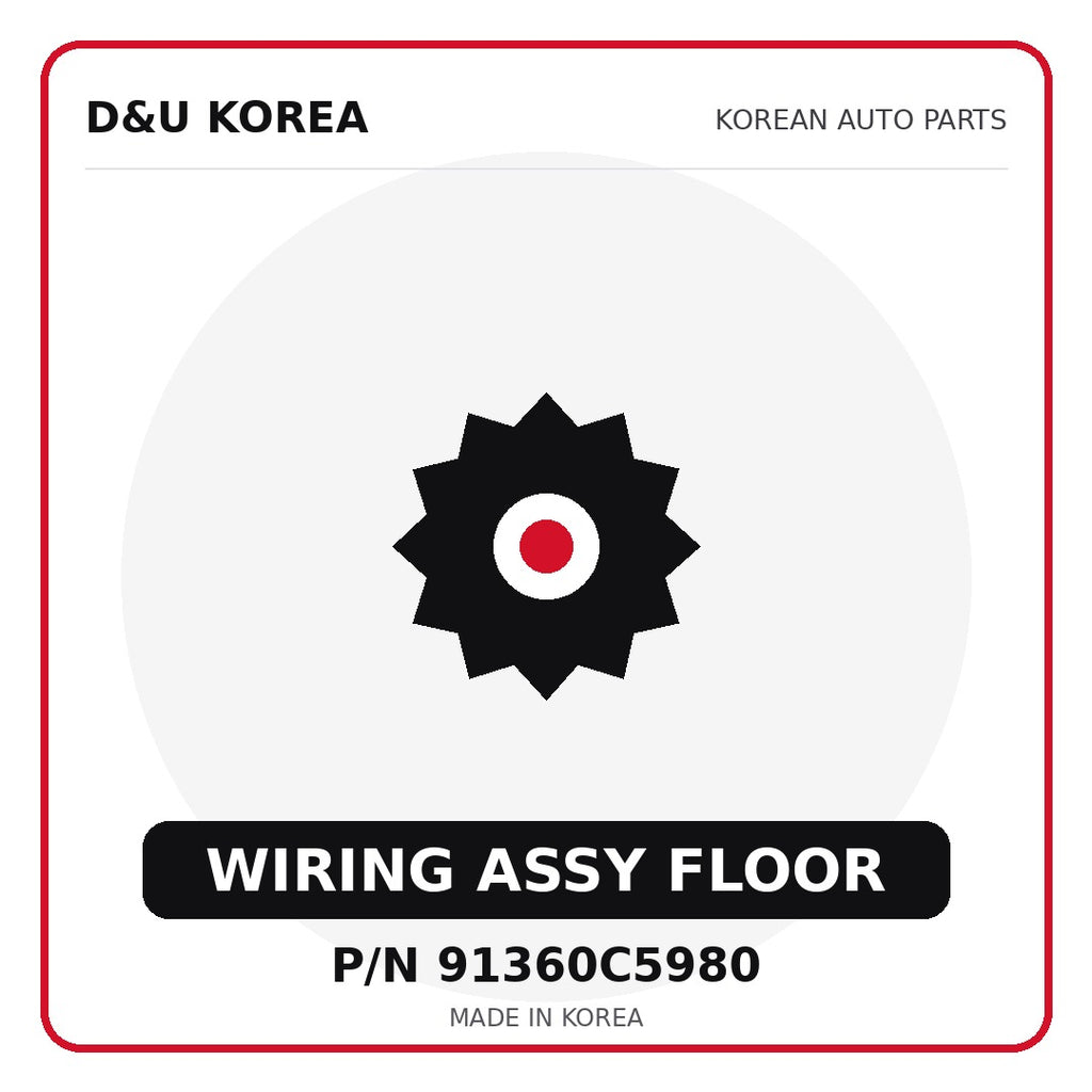 Genuine Mobis WIRING ASSY FLOOR 91360C5980 for Korean vehicles | D&U Korea