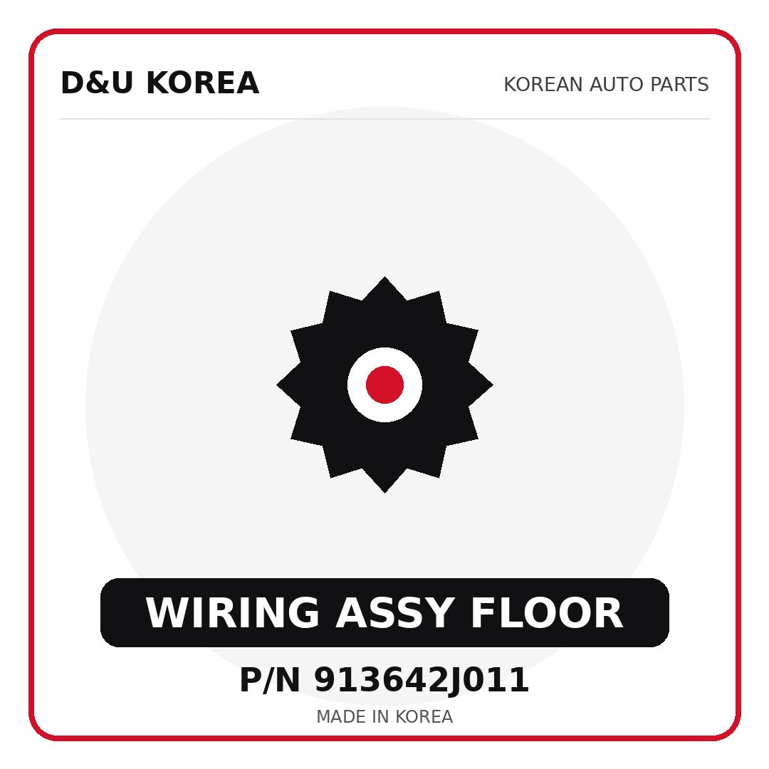 Genuine Mobis WIRING ASSY FLOOR 913642J011 for Korean vehicles | D&U Korea