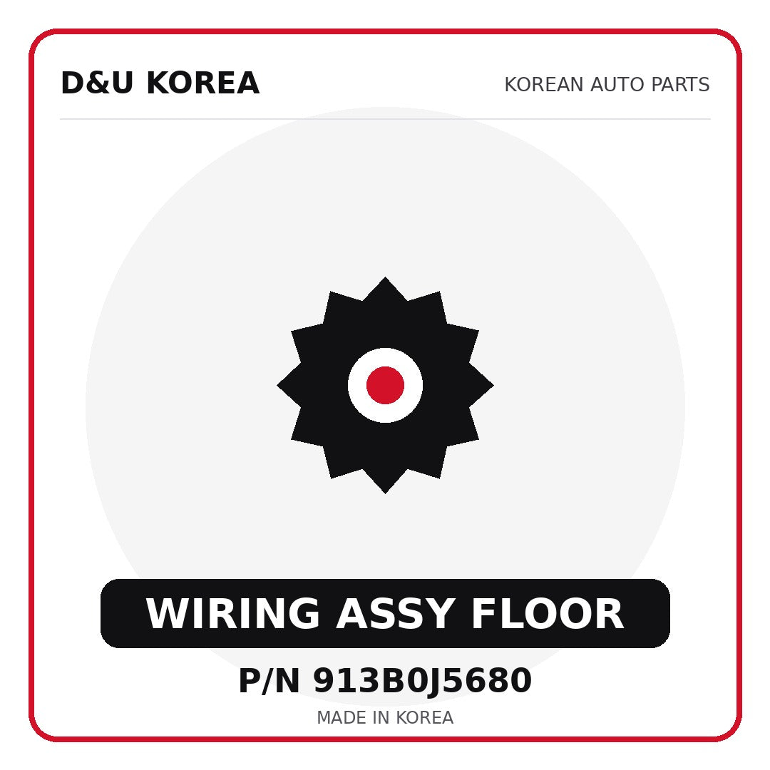 Genuine Mobis WIRING ASSY FLOOR 913B0J5680 for Korean vehicles | D&U Korea
