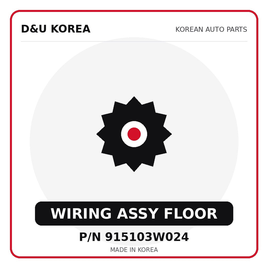 Genuine Mobis WIRING ASSY FLOOR 915103W024 for Korean vehicles | D&U Korea
