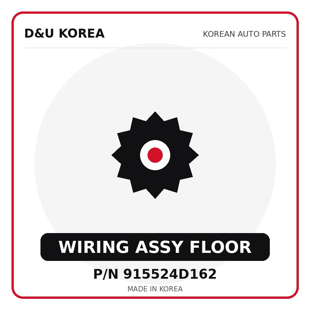 Genuine Mobis WIRING ASSY FLOOR 915524D162 for Korean vehicles | D&U Korea