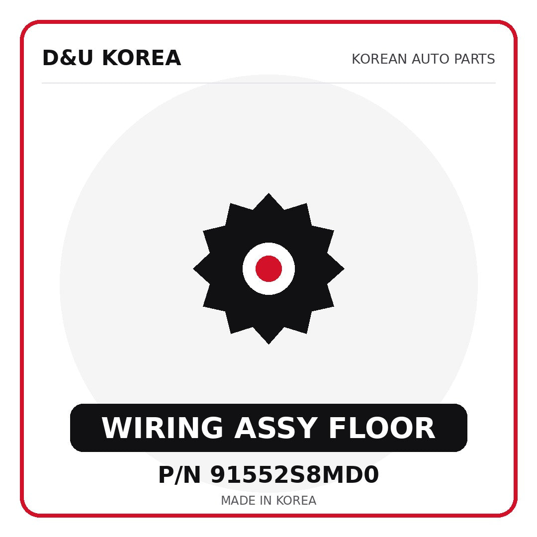 Genuine Mobis WIRING ASSY FLOOR 91552S8MD0 for Korean vehicles | D&U Korea