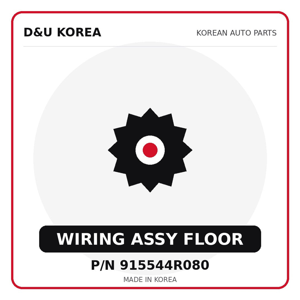 Genuine Mobis WIRING ASSY FLOOR 915544R080 for Korean vehicles | D&U Korea