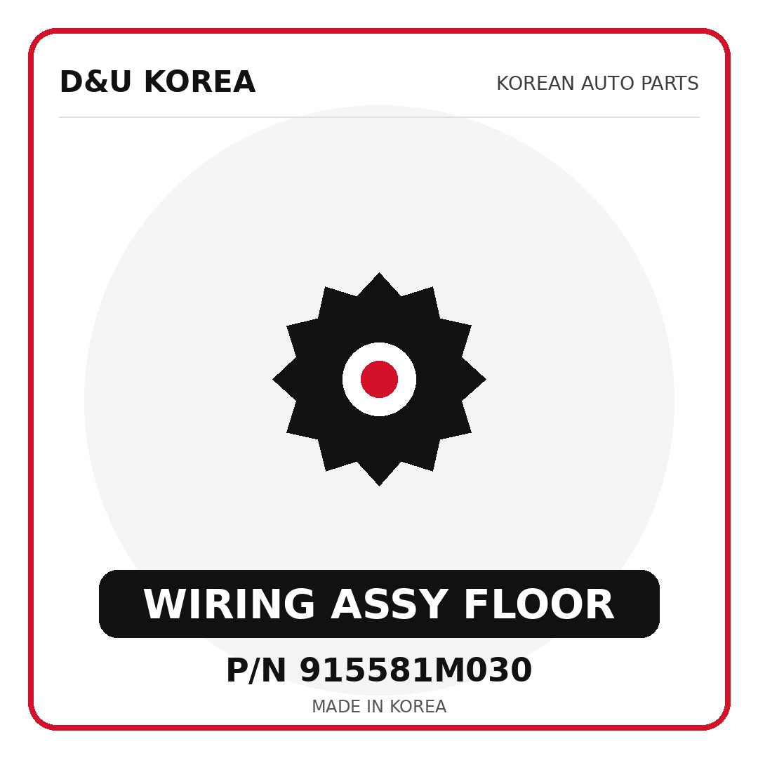 Genuine Mobis WIRING ASSY FLOOR 915581M030 for Korean vehicles | D&U Korea