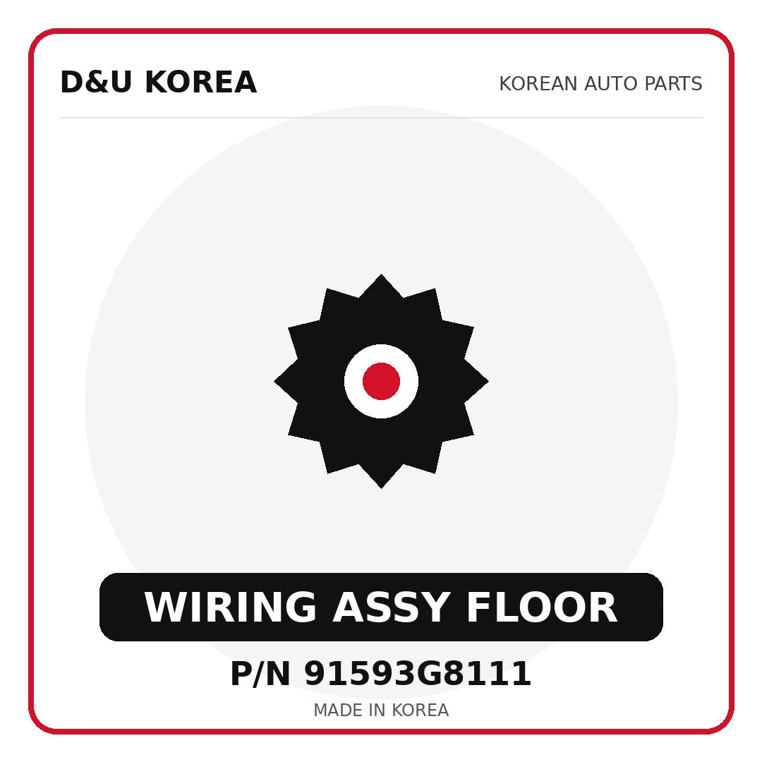 Genuine Mobis WIRING ASSY FLOOR 91593G8111 for Korean vehicles | D&U Korea