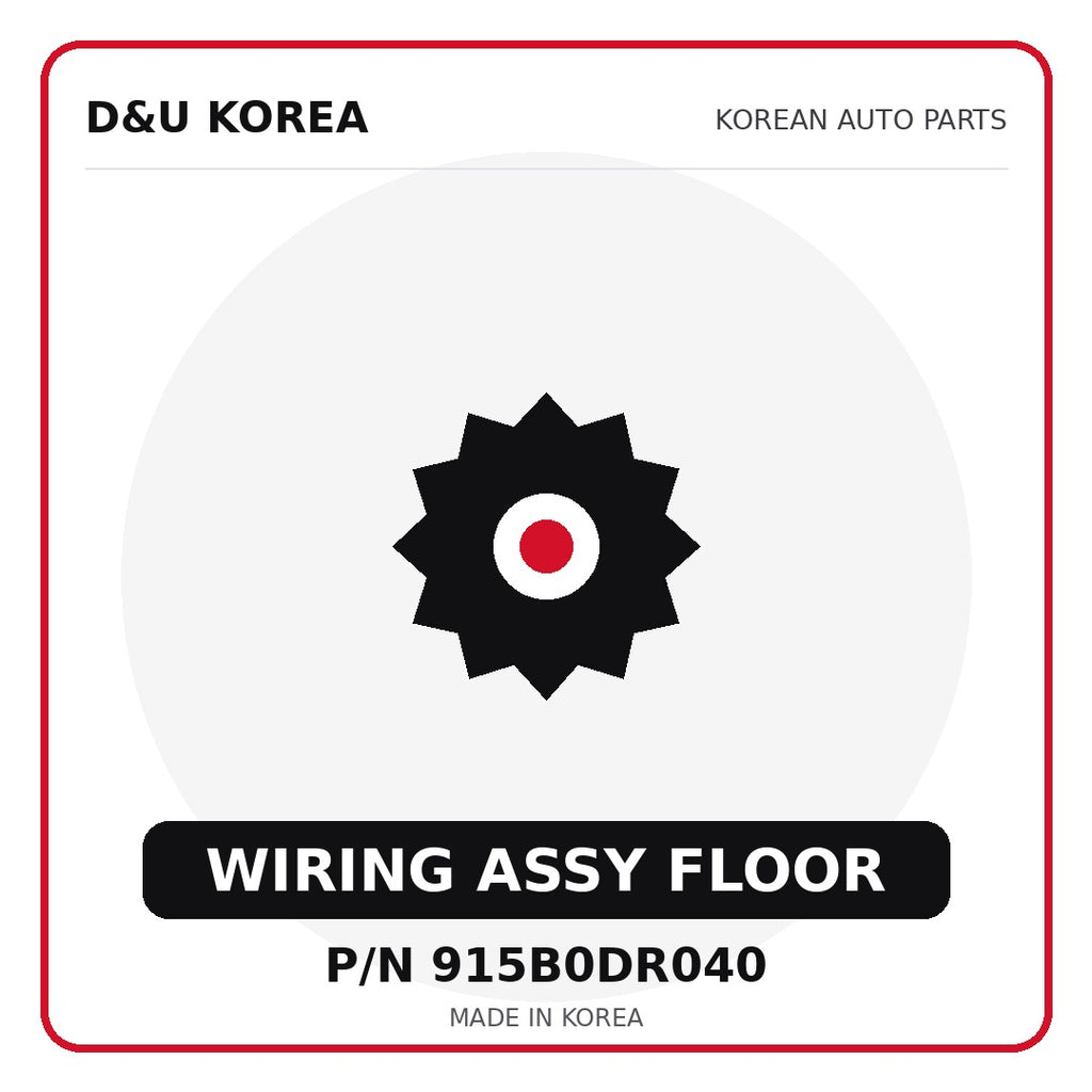 Genuine Mobis WIRING ASSY FLOOR 915B0DR040 for Korean vehicles | D&U Korea