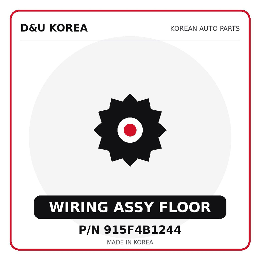 Genuine Mobis WIRING ASSY FLOOR 915F4B1244 for Korean vehicles | D&U Korea