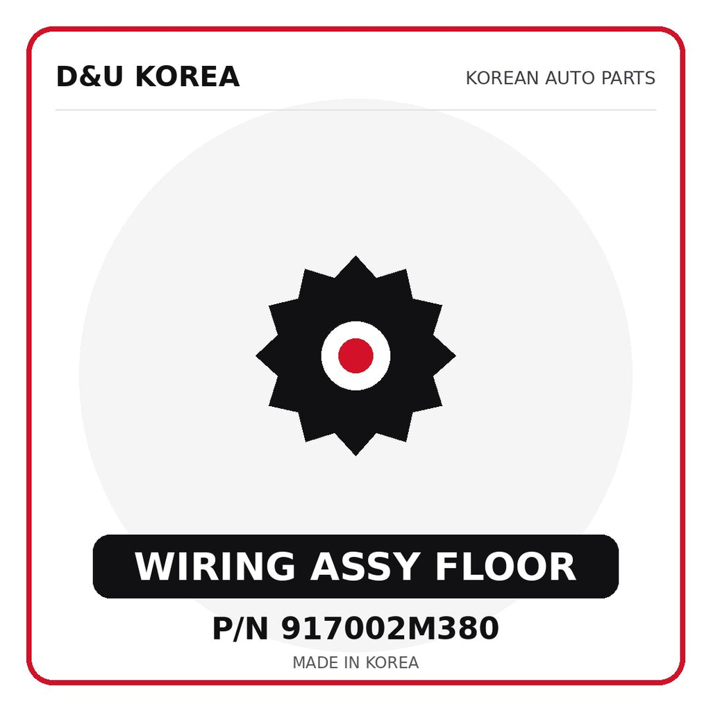 Genuine Mobis WIRING ASSY FLOOR 917002M380 for Korean vehicles | D&U Korea