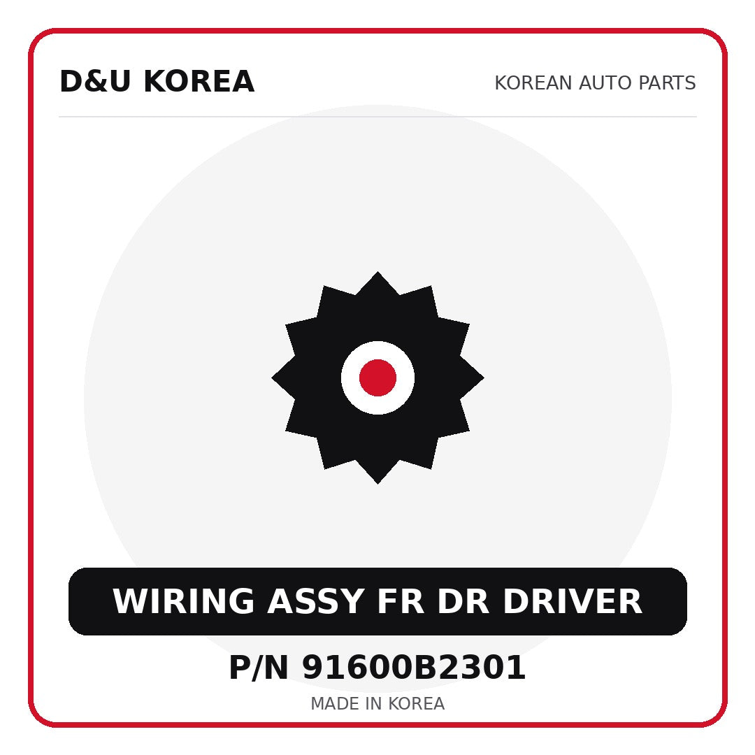 Genuine Mobis WIRING ASSY FR DR DRIVER 91600B2301 for Korean vehicles | D&U Korea
