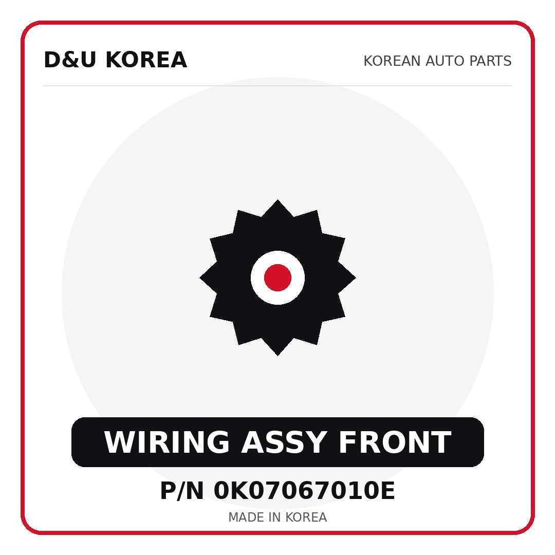 Genuine Mobis WIRING ASSY FRONT 0K07067010E for Korean vehicles | D&U Korea