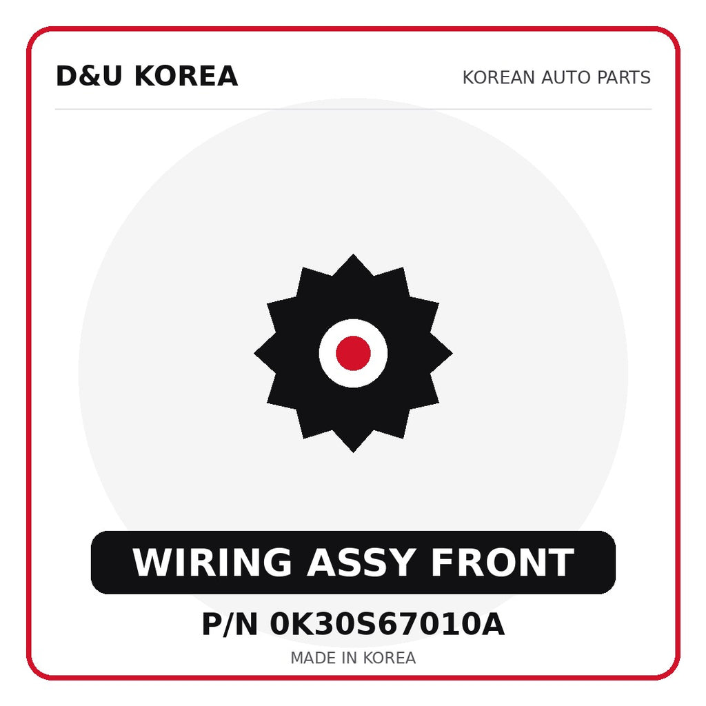Genuine Mobis WIRING ASSY FRONT 0K30S67010A - Korean auto parts from D&U Korea