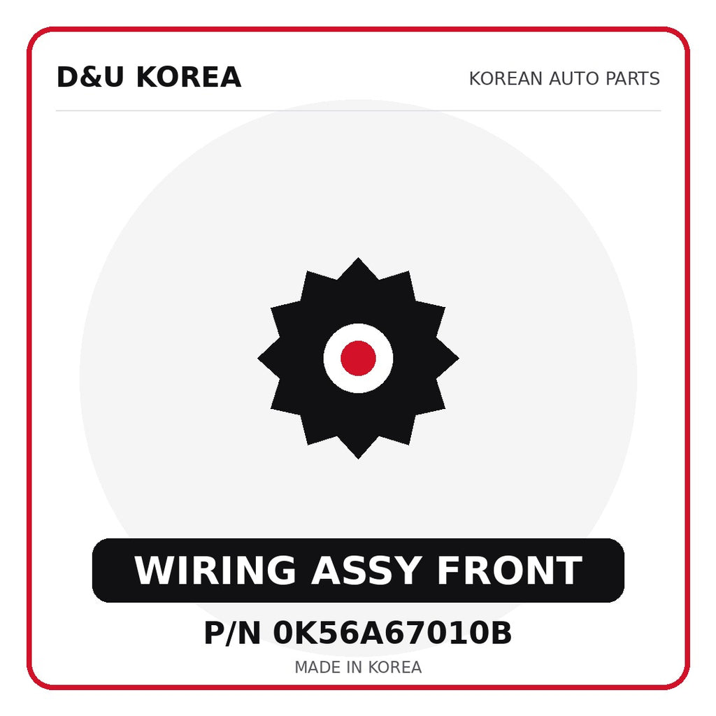 Genuine Mobis WIRING ASSY FRONT 0K56A67010B - Korean auto parts from D&U Korea