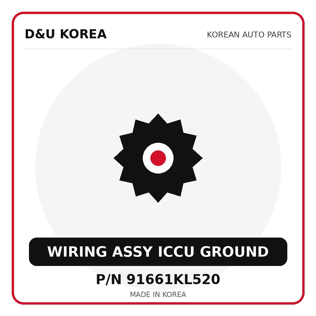 Genuine Mobis WIRING ASSY ICCU GROUND 91661KL520 for Korean vehicles | D&U Korea