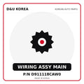 Genuine Mobis WIRING ASSY MAIN D911118CAW0 for Korean vehicles | D&U Korea