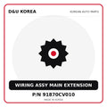 Genuine Mobis WIRING ASSY MAIN EXTENSION 91870CV010 for Korean vehicles | D&U Korea