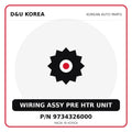 Genuine Mobis WIRING ASSY PRE HTR UNIT 9734326000 for Korean vehicles | D&U Korea