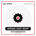Genuine Mobis WIRING ASSY ROOF 918002H450 for Korean vehicles | D&U Korea
