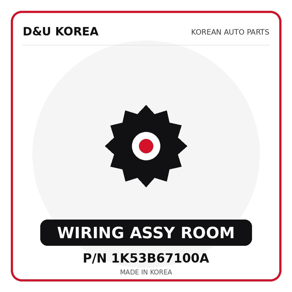 Genuine Mobis WIRING ASSY ROOM 1K53B67100A for Korean vehicles | D&U Korea