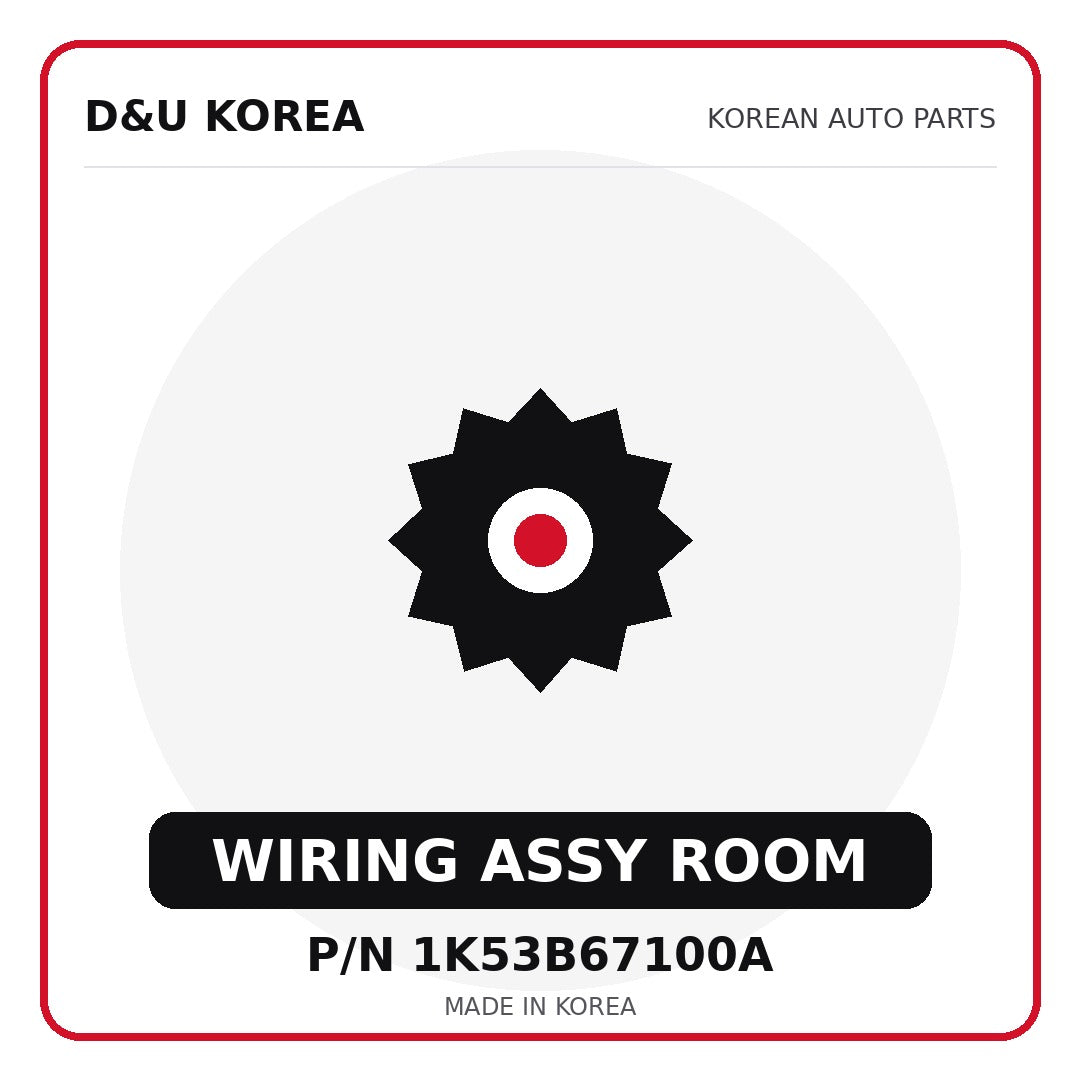 Genuine Mobis WIRING ASSY ROOM 1K53B67100A for Korean vehicles | D&U Korea